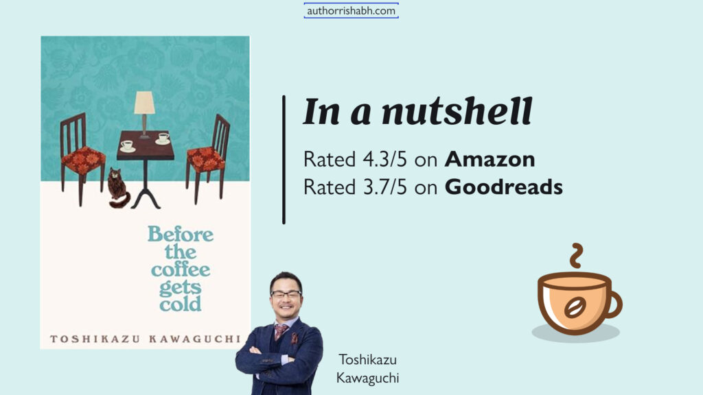 Before the Coffee Gets Cold by Toshikazu Kawaguchi - best selling romance novel 2024