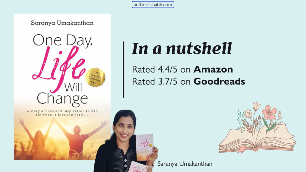 One Day, Life Will Change by Saranya Umakanthan - best selling romance novels 2024