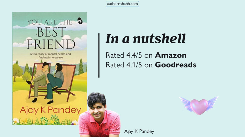 You are the Best Friend by Ajay K Pandey - best selling romance novels 2024