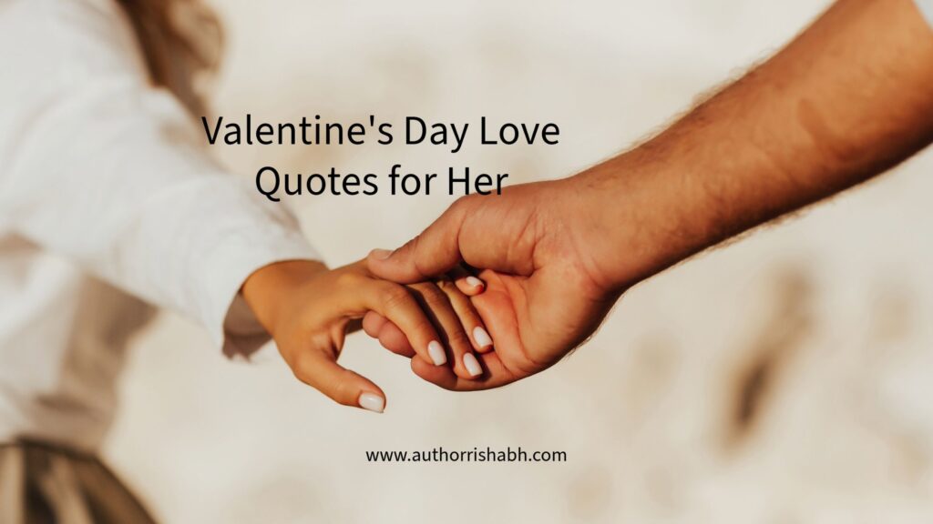 Valentines Day Love Quotes for Her