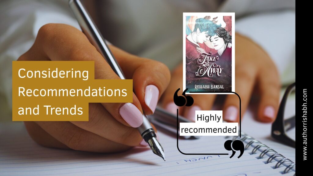 Considering Recommendations and Trends - how to choose perfect romantic novel