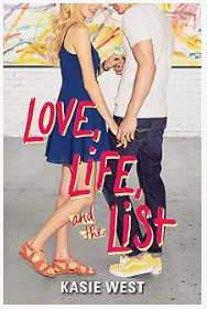 Love, Life and the List by Kasie West - romance novel for teens
