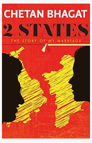 2 States: The Story of My Marriage by Chetan Bhagat - romance novel for teens