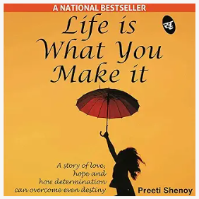 Life Is What You Make It – Preeti Shenoy - romance novels for teens